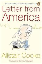 Couverture du livre « Letter from america » de Alistair Cooke aux éditions Penguin Books Uk
