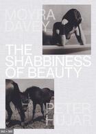 Couverture du livre « The shabbiness of beauty » de Davey Moyra aux éditions Mack Books
