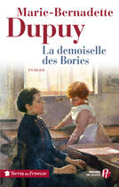 Couverture du livre « La demoiselle des Bories » de Marie-Bernadette Dupuy aux éditions Presses De La Cite
