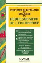 Couverture du livre « Symptômes de défaillance et stratégies de redressement de l'entreprise » de Armand Dernist aux éditions Maxima