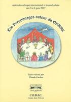 Couverture du livre « Les personnages autour du graal » de Actes De Colloque aux éditions Jacques Andre