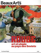Couverture du livre « Rouge, art et utopie au pays des Soviets ; au Grand Palais » de  aux éditions Beaux Arts Editions
