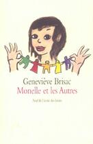 Couverture du livre « Monelle et les autres » de Genevieve Brisac aux éditions Ecole Des Loisirs