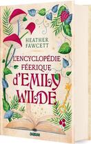 Couverture du livre « L'encyclopédie féerique d'Emily Wilde Tome 1 » de Heather Fawcett aux éditions Sabran