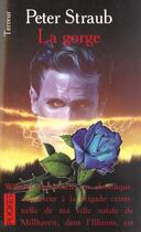 Couverture du livre « Trilogie De Blue Rose T.2 Gorge » de Peter Straub aux éditions Pocket