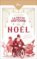 Couverture du livre « La petite histoire de Noël » de Diane Beduchaud aux éditions J'ai Lu