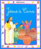Couverture du livre « Jésus à Cana » de Maite Roche aux éditions Mame