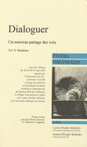 Couverture du livre « Dialoguer, un nouveau partage des voix t.2 ; mutations » de  aux éditions Etudes Theatrales