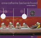 Couverture du livre « Les temps modernes » de Anne-Catherine Becker-Echivard aux éditions Teymour