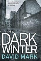 Couverture du livre « The Dark Winter » de Mark David aux éditions Quercus Publishing Digital