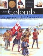 Couverture du livre « Christophe colomb - decouvreur de l'amerique » de Chrisp/Dennis aux éditions Gallimard-jeunesse