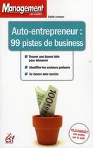 Couverture du livre « Auto-entrepreneur : 99 pistes de business » de Estelle Levresse aux éditions Esf Prisma