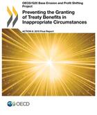 Couverture du livre « Preventing the granting of treaty benefits in inappropriate circumstances, » de Ocde aux éditions Ocde