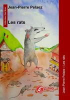 Couverture du livre « Les rats » de Jean-Pierre Pelaez aux éditions Ex Aequo