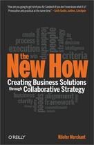 Couverture du livre « The new how » de Nilofer Merchant aux éditions O Reilly
