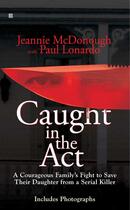 Couverture du livre « Caught in the Act » de Lonardo Paul aux éditions Penguin Group Us