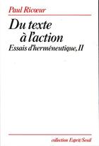 Couverture du livre « Du texte à l'action » de Paul Ricoeur aux éditions Seuil