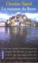 Couverture du livre « La Riviere Esperance T.2 Le Royaume Du Fleuve » de Christian Signol aux éditions Pocket