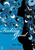 Couverture du livre « Feeling Good ; 1er Mantra » de Fleur Hana aux éditions Sharon Kena