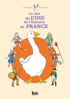 Couverture du livre « Le jeu de l'oie de l'Histoire de France » de De Giry/Batet aux éditions Seuil Jeunesse