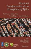 Couverture du livre « Structural transformation & the emergence of Africa » de  aux éditions Grandvaux