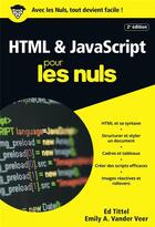 Couverture du livre « HTML & Javascript pour les nuls (2e édition) » de Emily A Vander Veer et Ed Tittel aux éditions First Interactive