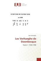 Couverture du livre « Les verhaeghe de steenbecque » de Verhaeghe Jean aux éditions Editions Universitaires Europeennes