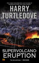 Couverture du livre « Supervolcano: Eruption » de Turtledove Harry aux éditions Penguin Group Us