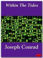 Couverture du livre « Within The Tides » de Joseph Conrad aux éditions Ebookslib
