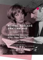 Couverture du livre « Michel Audiard réalisateur : Jean-Marie Poire » de Michel Audiard et Thibault Bruttin aux éditions Actes Sud