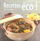 Couverture du livre « Recettes éco ! » de Marie-Claire Frederic aux éditions First