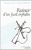 Couverture du livre « Ruine d'un fusil orphelin (poèmes) » de  aux éditions L'harmattan