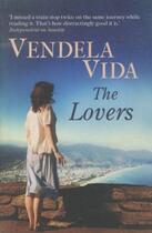 Couverture du livre « The lovers » de Vendela Vida aux éditions Atlantic Books