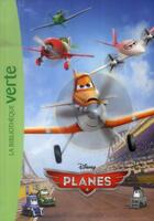 Couverture du livre « Planes, le roman du film » de  aux éditions Hachette Jeunesse