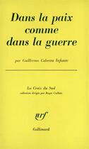 Couverture du livre « Dans la paix comme dans la guerre » de Cabrera Infante G. aux éditions Gallimard