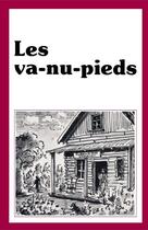 Couverture du livre « Les va-nu-pieds » de Madeleine Laroche aux éditions Les Editions Des Plaines