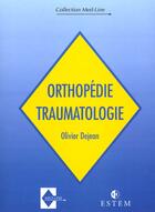 Couverture du livre « Orthopedie » de Olivier Dejean aux éditions Estem