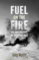 Couverture du livre « Fuel on the Fire » de Greg Muttitt aux éditions Random House Digital