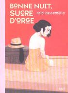 Couverture du livre « Bonne Nuit, Sucre D'Orge » de Heidi Hassenmuller aux éditions Seuil Jeunesse