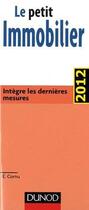 Couverture du livre « Le petit de l'immobilier (édition 2012) » de Evelyne Cornu Brassac aux éditions Dunod