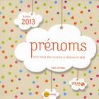 Couverture du livre « Guide des prenoms 2013 » de Corinte Paul aux éditions Solar