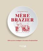 Couverture du livre « Les secrets de la mère Brazier » de Anne-Marie Garnier aux éditions Solar