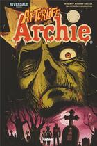 Couverture du livre « Riverdale présente : afterlife with Archie » de Roberto Aguirre-Sacasa et Collectif aux éditions Glenat
