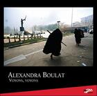 Couverture du livre « Voyons, voyons » de Alexandra Boulat aux éditions Cdpeditions