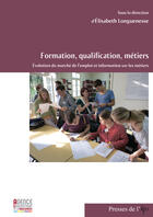 Couverture du livre « Formation, Qualification, Metiers » de E.Longuenesse aux éditions Ifpo