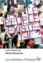 Couverture du livre « Le peuple existe-t-il ? » de Michel Wieviorka aux éditions Sciences Humaines