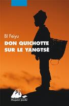 Couverture du livre « Don Quichotte sur le Yangtsé » de Feiyu Bi aux éditions Picquier