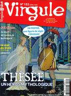 Couverture du livre « Virgule n 183- thesee, un heros mythologique- avril 2020 » de  aux éditions Virgule