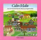 Couverture du livre « Colin-Malin » de De Marolles-C+Kniffk aux éditions Grasset Et Fasquelle
