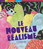 Couverture du livre « Le nouveau réalisme » de Larroche/Morel aux éditions Courtes Et Longues